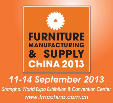 FMC China 2013，September 11-14, 2013，Woodworking Machinery & Furniture Raw Materials，Shanghai, China